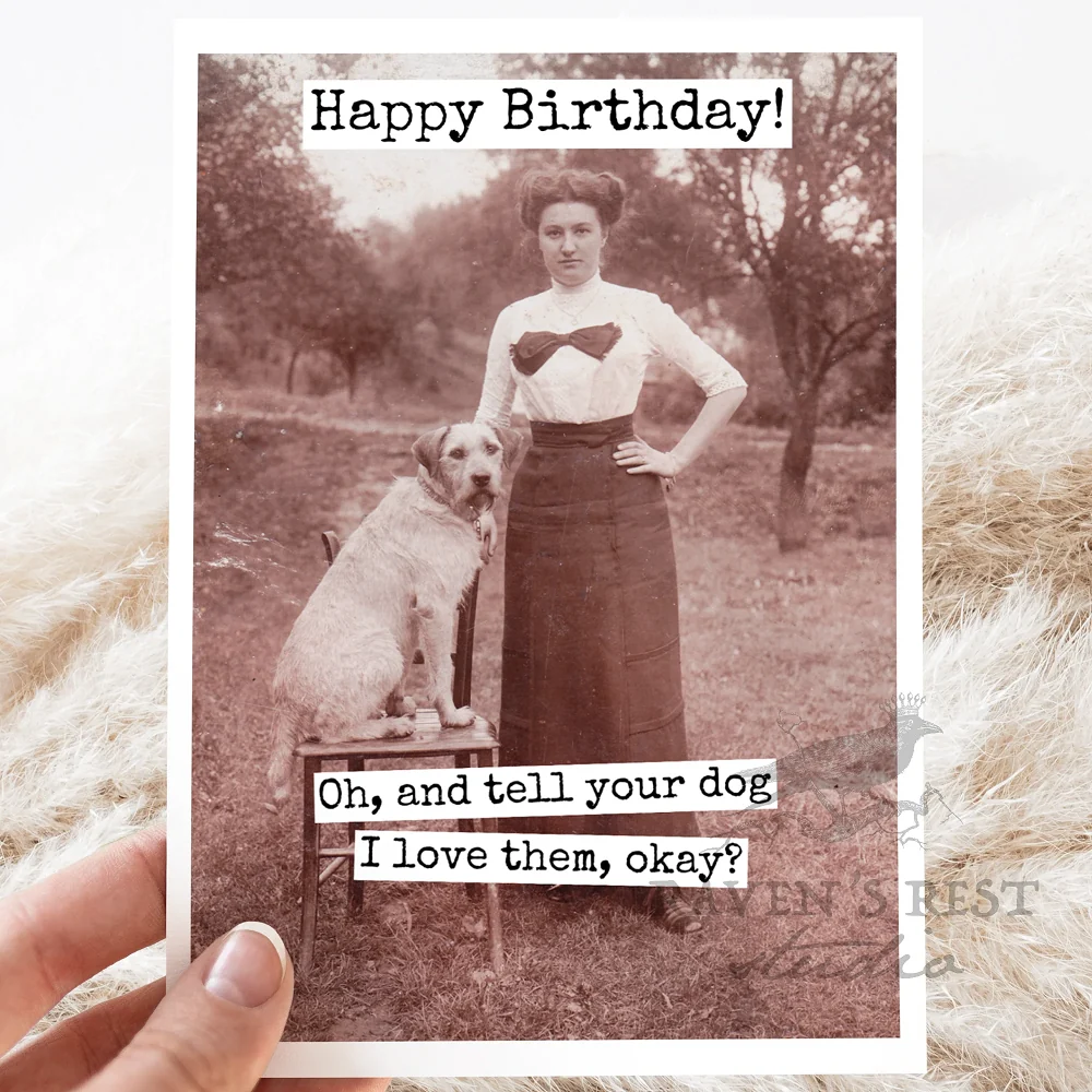 High-End Tell Your Dog I Love Them Birthday Card Authentic