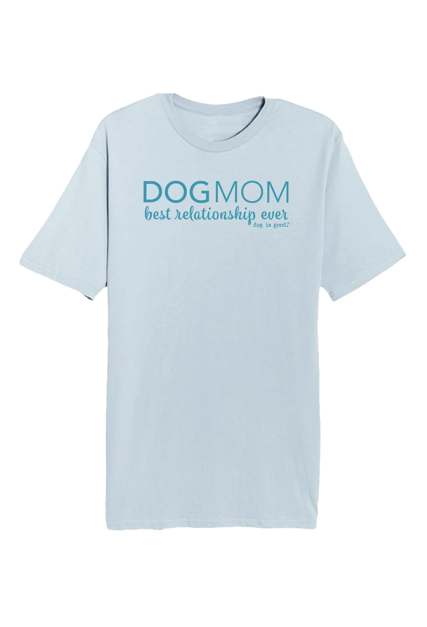Casual T-shirt Dog Mom Unisex Light Blue Prestigious