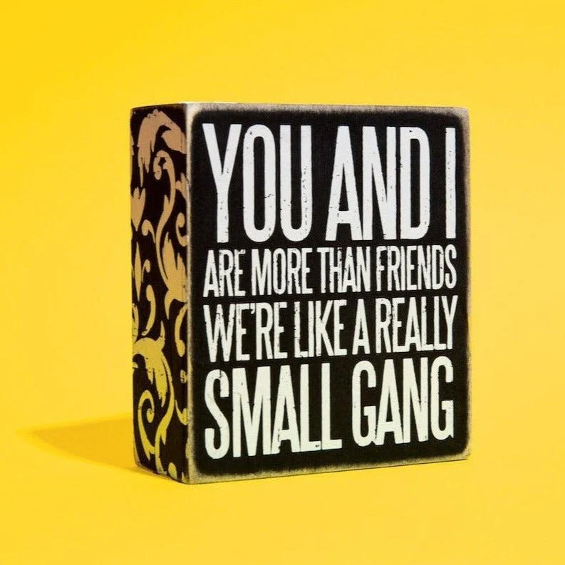 Lightweight You And I Box Sign in Wood with White Lettering Trusted