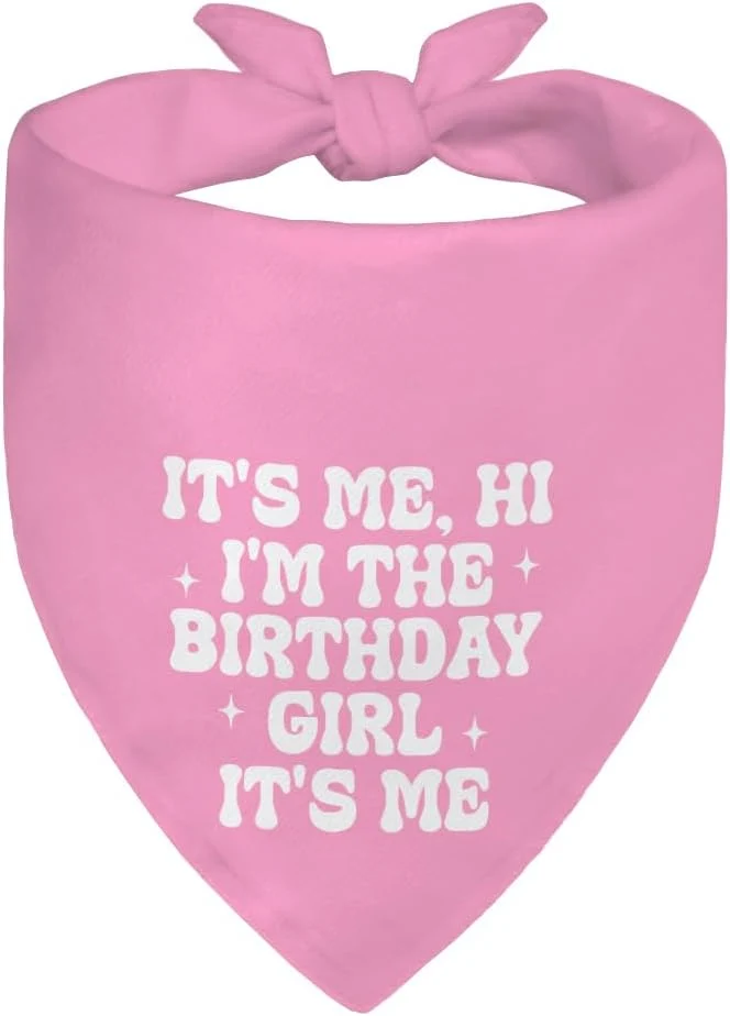 Carefully Designed It's Me Hi I'm The Birthday Girl Pink Dog Bandana Cute Birthday Gifts Excellent