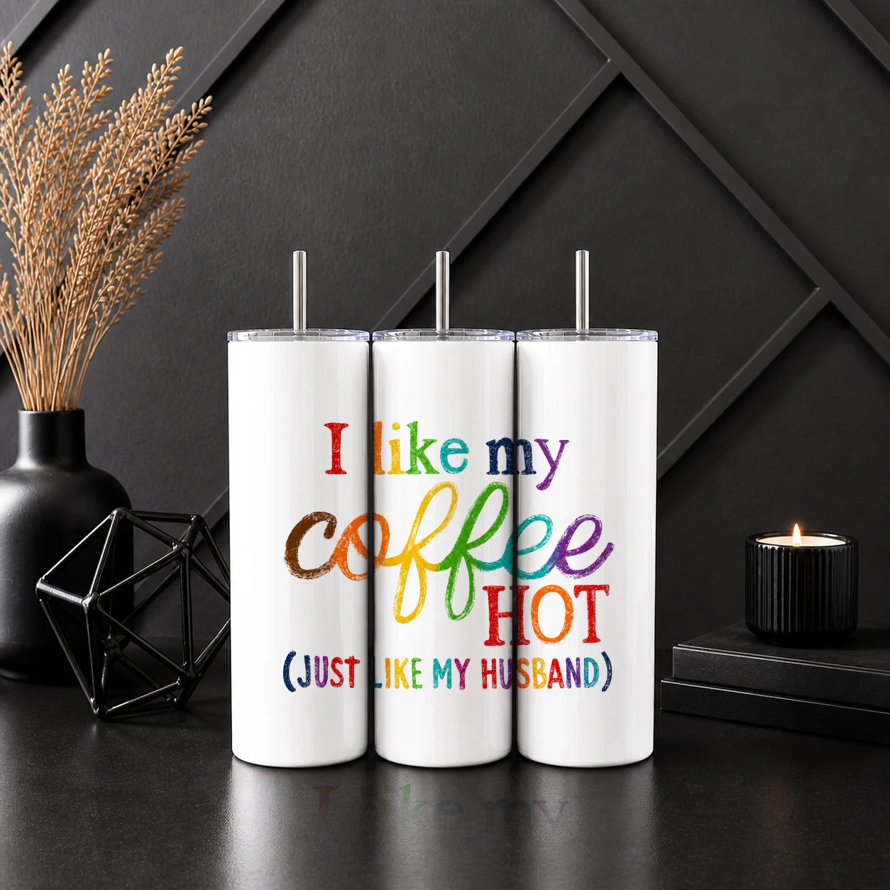 Safe I Like My Coffee Hot Just Like My Husband Stainless‑Steel Tumbler Sip Society USA Exceptional